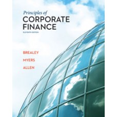 Test Bank for Principles of Corporate Finance, 11e Richard A. Brealey